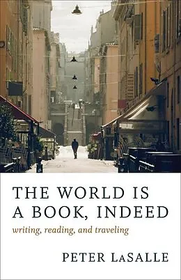 E-Book (epub) The World Is a Book, Indeed von Peter Lasalle