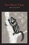 E-Book (epub) No More Time von Greg Delanty
