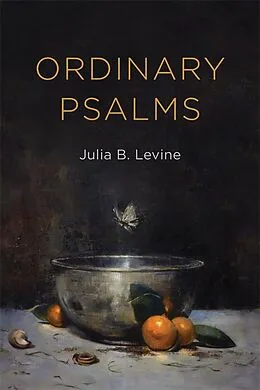 E-Book (epub) Ordinary Psalms von Julia B. Levine