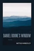 E-Book (epub) Daniel Boone's Window von Matthew Wimberley