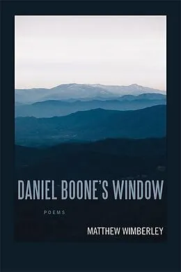 E-Book (epub) Daniel Boone's Window von Matthew Wimberley