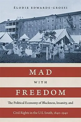 E-Book (epub) Mad with Freedom von Élodie Edwards-Grossi