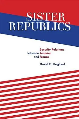E-Book (epub) Sister Republics von David G. Haglund