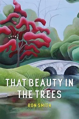E-Book (epub) That Beauty in the Trees von Ron Smith