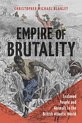 eBook (epub) Empire of Brutality de Christopher Michael Blakley