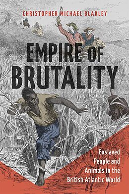 eBook (epub) Empire of Brutality de Christopher Michael Blakley