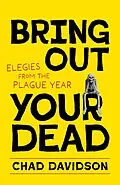 E-Book (epub) Bring Out Your Dead von Chad Davidson
