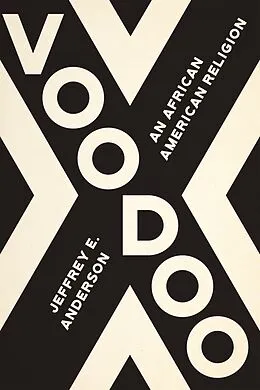 E-Book (epub) Voodoo von Jeffrey E. Anderson