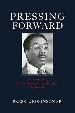 E-Book (epub) Pressing Forward von Press Robinson