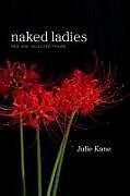 Couverture cartonnée Naked Ladies de Julie Kane