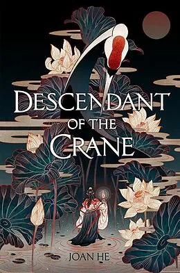 E-Book (epub) Descendant of the Crane von Joan He