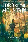 E-Book (epub) Lord of the Mountain von Ronald Kidd