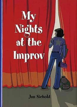 E-Book (epub) My Nights at the Improv von Jan Siebold
