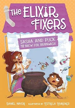 E-Book (epub) Sasha and Puck and the Brew for Brainwash von Estrela Lourenco