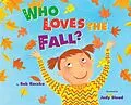 E-Book (pdf) Who Loves the Fall? von Bob Raczka