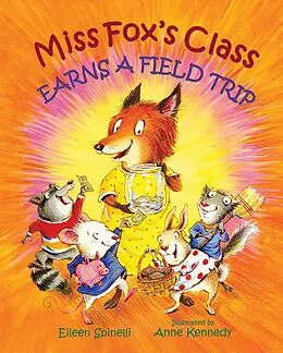 E-Book (pdf) Miss Fox's Class Earns a Field Trip von Eileen Spinelli
