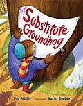 E-Book (pdf) Substitute Groundhog von Pat Miller