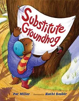 E-Book (pdf) Substitute Groundhog von Pat Miller