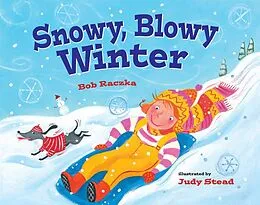 E-Book (pdf) Snowy, Blowy Winter von Bob Raczka