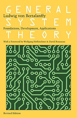 eBook (epub) General System Theory: Foundations, Development, Applications de Ludwig Von Bertalanffy