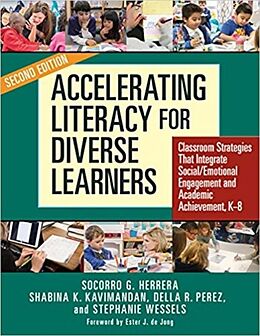 Kartonierter Einband Accelerating Literacy for Diverse Learners von Socorro G Herrera, Shabina K Kavimandan, Della R Perez