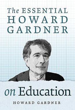 Couverture cartonnée The Essential Howard Gardner on Education de Howard Gardner