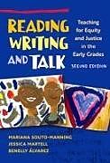 Livre Relié Reading, Writing, and Talk de Mariana Souto-Manning, Jessica Martell, Benelly Álvarez