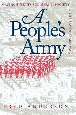 E-Book (epub) A People's Army von Fred Anderson