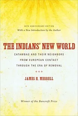 E-Book (epub) The Indians' New World von James H. Merrell