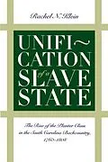 E-Book (epub) Unification of a Slave State von Rachel N. Klein