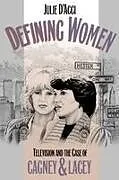 Kartonierter Einband (Kt) Defining Women von Julie D'Acci