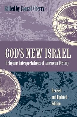 Kartonierter Einband God's New Israel von Conrad (EDT) Cherry