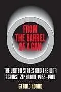 From the Barrel of a Gun