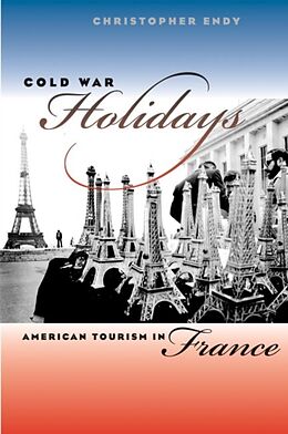 Kartonierter Einband Cold War Holidays von Christopher Endy