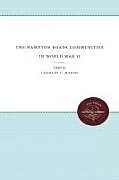 Kartonierter Einband The Hampton Roads Communities in World War II von