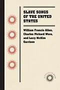 E-Book (epub) Slave Songs of the United States von Unknown
