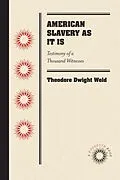 E-Book (epub) American Slavery As It Is von Theodore Dwight Weld