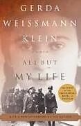 Kartonierter Einband All But My Life von Gerda Weissmann Klein