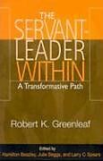 Couverture cartonnée The Servant-Leader Within de Robert K Greenleaf