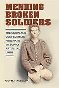 E-Book (pdf) Mending Broken Soldiers von Guy R. Hasegawa