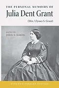 E-Book (epub) Personal Memoirs of Julia Dent Grant von Unknown