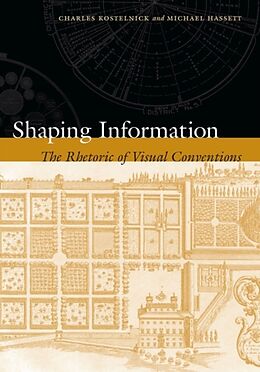 Kartonierter Einband Shaping Information von Charles Kostelnick, Michael Hassett
