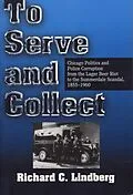 E-Book (pdf) To Serve and Collect von Richard C Lindberg