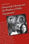 E-Book (pdf) Community Literacy and the Rhetoric of Public Engagement von Linda Flower