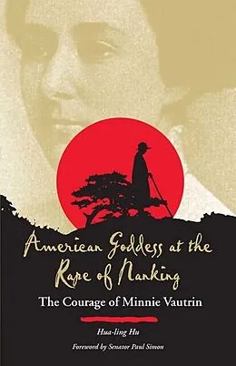 E-Book (epub) American Goddess at the Rape of Nanking von Hua-ling Hu