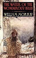 Livre Relié The Water of the Wondrous Isles de William Morris