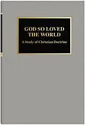 ePUB God So Loved The World eBook von Lyle W Lange