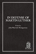 E-Book (epub) In Defense of Martin Luther von John Montgomery