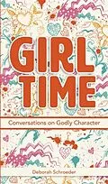 E-Book (epub) Girl Time von Deborah Schroeder