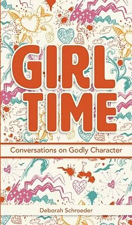 E-Book (epub) Girl Time von Deborah Schroeder